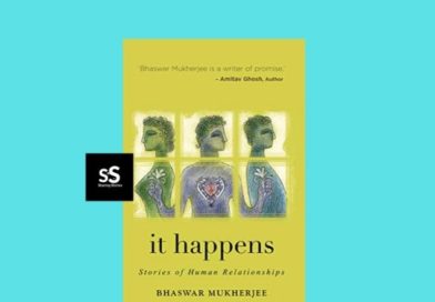 it happens- Stories of Human Relationships book by Author Bhaswar Mukherjee