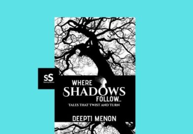 Where Shadows Follow book by Author Deepti Menon