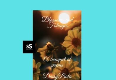 Blossoms and Foliages book by Author Daisy Bala
