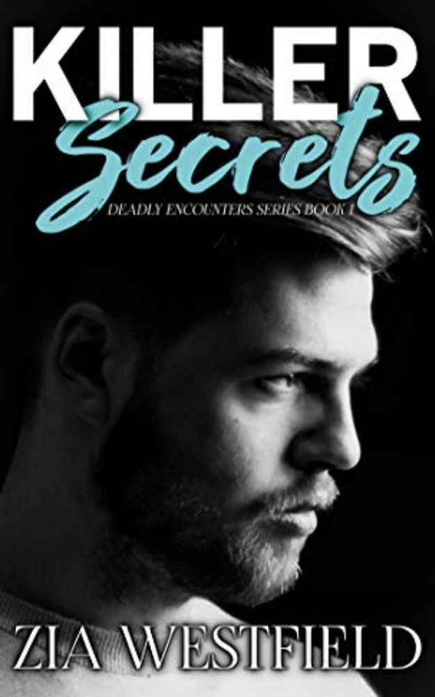 Killer Secrets book by Author Zia Westfield