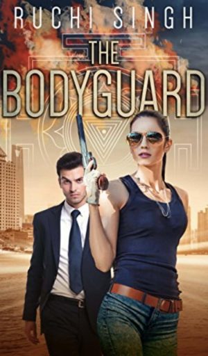 Bodyguard Book by Ruchi Singh Bodyguard Book by Ruchi Singh